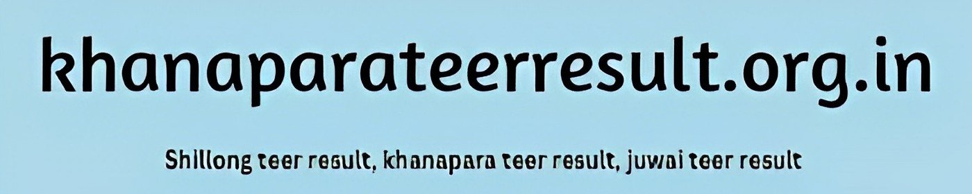 Khanapara teer result today | Shillong Teer Result | Juwai teer result